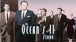 The Oceans 11 Story