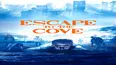 Escape to the Cove