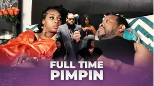 Full Time Pimpin