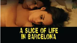 A Slice of Life in Barcelona