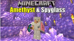 Amethyst, Spyglass and Caving