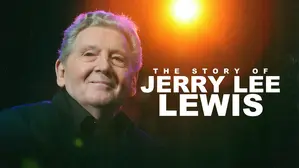 The Story of Jerry Lee Lewis