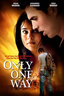 Only One Way