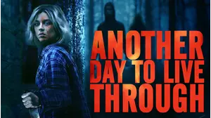 Another Day to Live Through