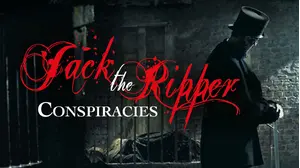 Jack the Ripper Conspiracies