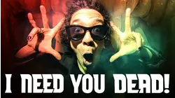 I Need You Dead