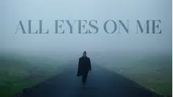 All Eyes on Me