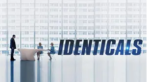 Identicals