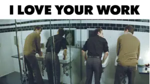 I Love Your Work