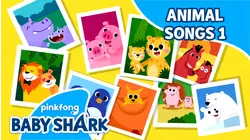 Pinkfong Animal Songs 1