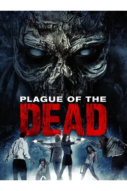 Plague Of The Dead