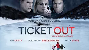 Ticket Out (2012)