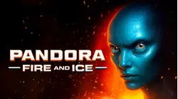Pandora: Fire and Ice