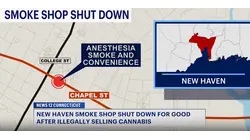 New Haven smoke shop permanently closed after violating state's cannabis laws