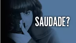 Saudade?