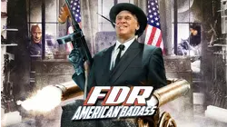 FDR: American Badass