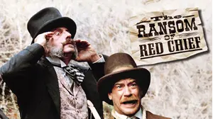 The Ransom of Red Chief