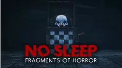 No Sleep: Fragments of Horror
