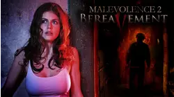 Malevolence 2: Bereavement Director's Cut