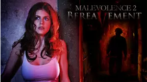 Malevolence 2: Bereavement Director's Cut