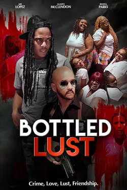 Bottled Lust