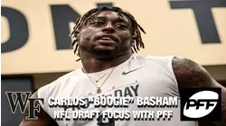Wake Forest DL Carlos "Boogie" Basham | NFL Draft Focus With Pro Football Focus
