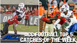 Receiving Skills On Full Display On ACC Football Fields In Week 3