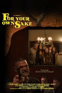 For Your Own Sake