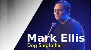 Mark Ellis: Dog Stepfather