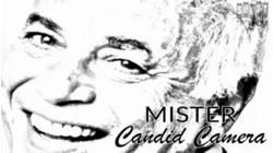 Mister Candid Camera