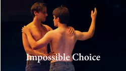 Impossible Choice
