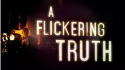 A Flickering Truth