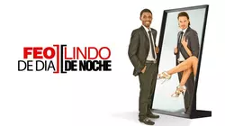 Feo de dia, lindo de noche