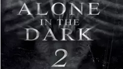 Alone in the Dark 2
