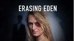 Erasing Eden