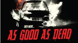 As Good As Dead