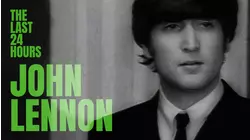 The Last 24 Hours: John Lennon