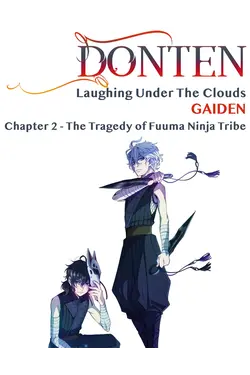 Donten: Laughing Under The Clouds - Gaiden: Chapter 2 - The Tragedy Of Fuuma Ninja Tribe [English-Language Version]