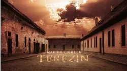 Making Light In Terezin