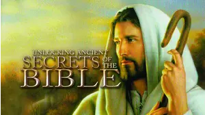 Unlocking Ancient Secrets of the Bible