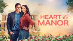 Heart of the Manor