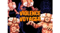 Violence Voyager