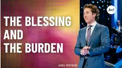 The Blessing And The Burden
