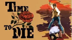 Time to Die