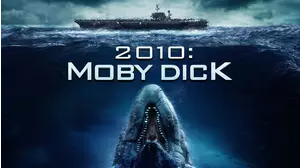 2010: Moby Dick