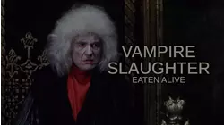 Vampire Slaughter: Eaten Alive