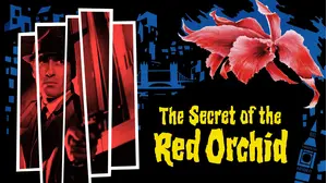The Secret Of The Red Orchid