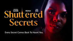 Shuttered Secrets