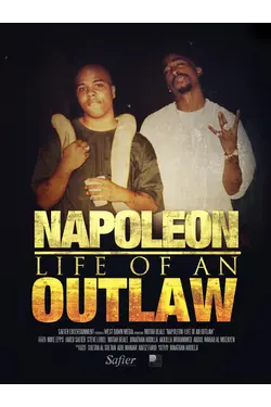 Napoleon: Life of an Outlaw