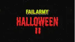FailArmy Halloween II